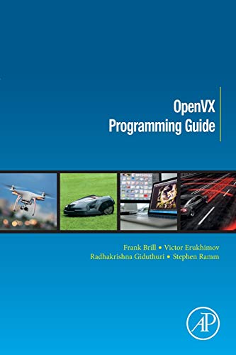 OpenVX Programming Guide von Academic Press