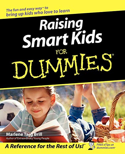 Raising Smart Kids For Dummies von For Dummies