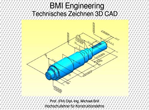 Technisches Zeichnen 3D CAD: Form- und Lagetoleranzen - Technische Zeichnungsangaben