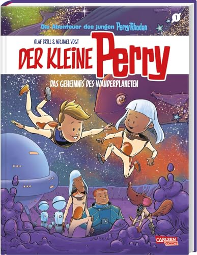 Der kleine Perry 1: Das Geheimnis des Wanderplaneten: Science-Fiction-Comic für Kinder ab 8 Jahre über die Weltraum-Abenteuer des jungen Perry Rhodan (1)