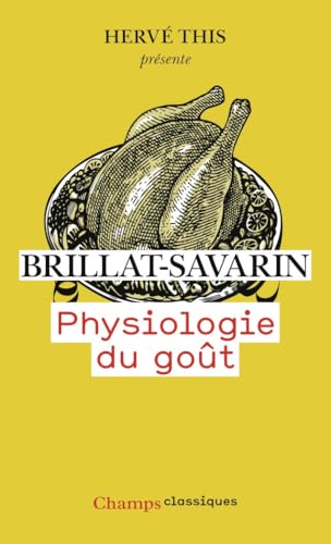 Physiologie du goût von FLAMMARION
