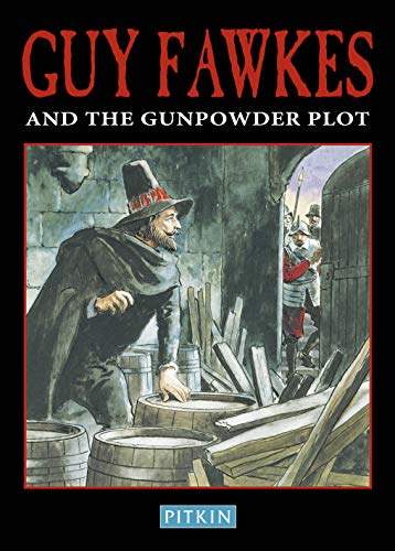 Guy Fawkes & The Gunpowder Plot von Pavilion Books