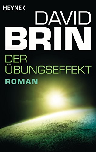 Der Übungseffekt: Roman