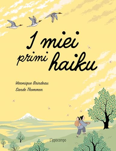 I miei primi haiku von L'Ippocampo
