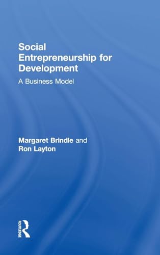 Social Entrepreneurship for Development: A business model von Routledge
