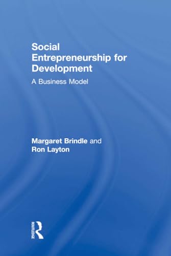 Social Entrepreneurship for Development: A Business Model