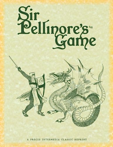 Sir Pellinore's Game (Classic Reprint)