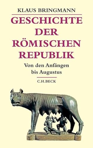 Geschichte der römischen Republik: Von den Anfängen bis Augustus