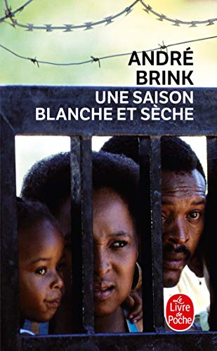 Une saison blanche et sèche (Ldp Litterature)