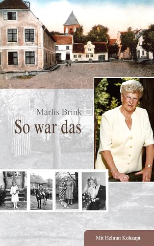 So war das: Lebenserinnerungen von Books on Demand GmbH