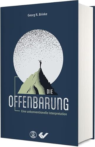 Die Offenbarung: Eine unkonventionelle Interpretation