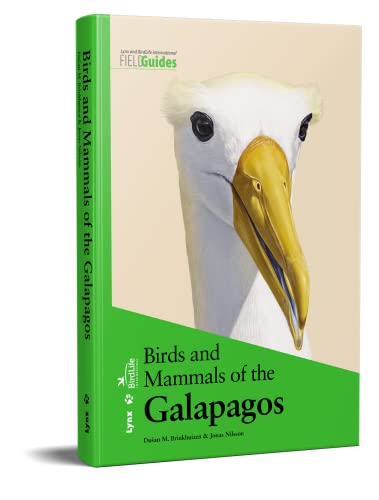 Birds and Mammals of the Galapagos (Lynx and BirdLife International Field Guides)