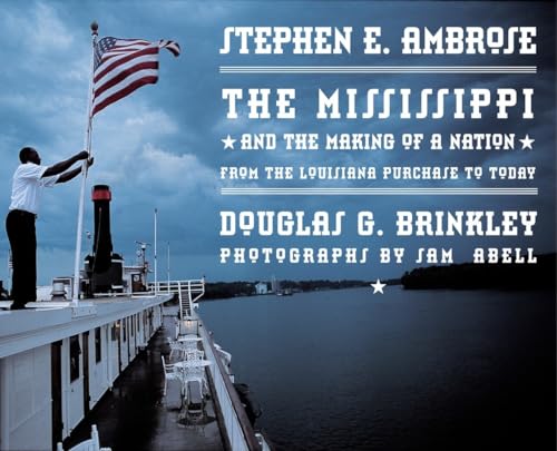 Mississippi: and the Making of a Nation