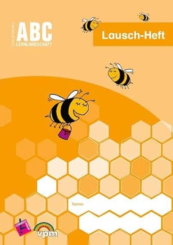 ABC Lernlandschaft: Lausch-Heft. Arbeitsheft