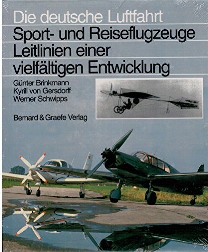 Sport- und Reiseflugzeuge: Leitlinien einer vielfältigen Entwicklung