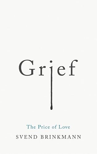 Grief: The Price of Love