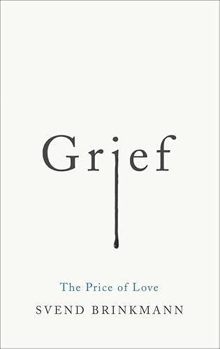 Grief: The Price of Love von Polity