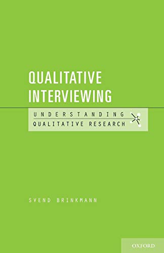 Qualitative Interviewing (Understanding Qualitative Research)