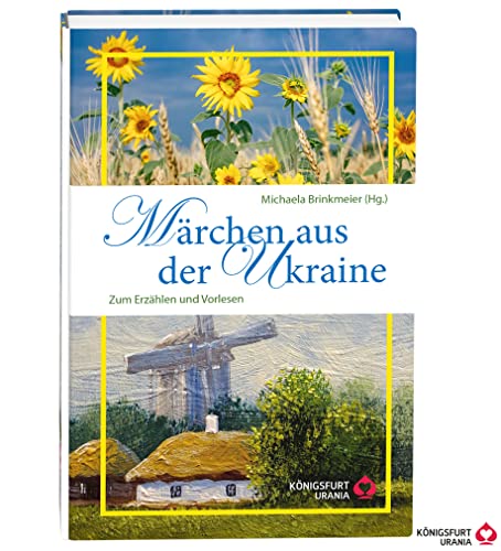 Märchen aus der Ukraine: Zum Erzählen und Vorlesen mit Lesebändchen (Volksmärchen für Erwachsene und Kinder)