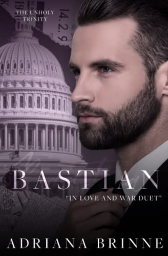 Bastian (Unholy Trinity, Band 6) von Independently published