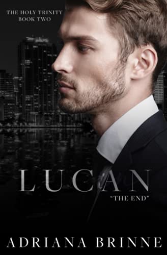Lucan: The End (Unholy Trinity, Band 2)