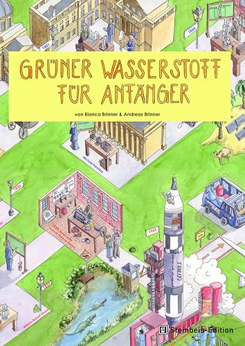 Grüner Wasserstoff für Anfänger von Steinbeis-Edition