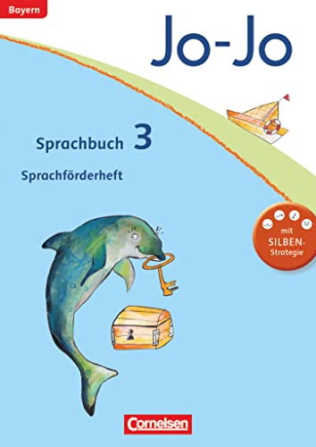 Jo-Jo Sprachbuch - Grundschule Bayern - 3. Jahrgangsstufe: Sprachförderheft