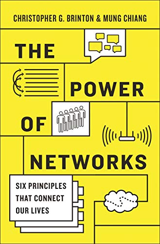 The Power of Networks - Six Principles That Connect Our Lives