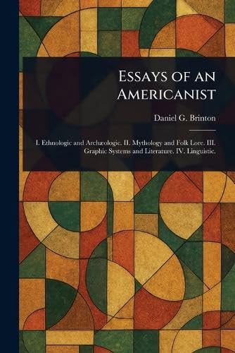 Essays of an Americanist von Anson Street Press