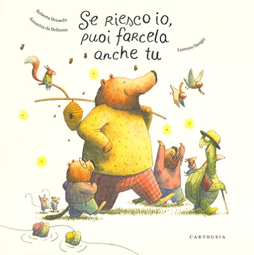 Se riesco io, puoi farcela anche tu Se riesco io, puoi farcela anche tu von Carthusia