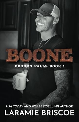 Boone: A small-town, age-gap, single dad romance. (Broken Falls, Band 1)