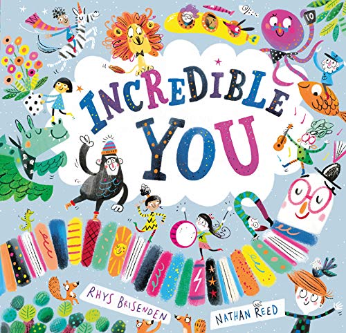 Incredible You: A Picture Book von Tate Publishing