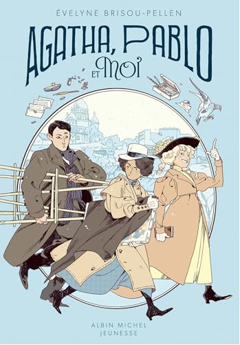 Agatha, Pablo et moi - tome 2: Agatha, Charlie et moi - tome 2 von ALBIN MICHEL