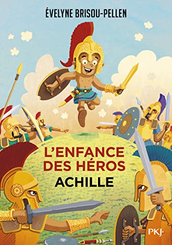 L'Enfance des héros - Tome 3 : Achille (07) von POCKET JEUNESSE