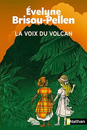 La voix du volcan von NATHAN