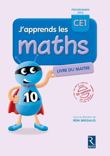 J'apprends les maths CE1 Livre du maître