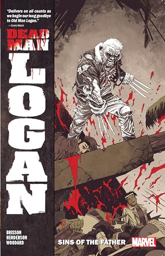 Dead Man Logan Vol. 1: Sins Of The Father Dead Man Logan Vol. 1: Sins Of The Father von Marvel