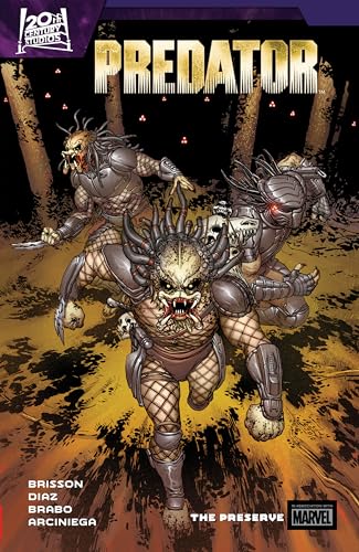 PREDATOR BY ED BRISSON VOL. 2: THE PRESERVE von Licensed Publishing