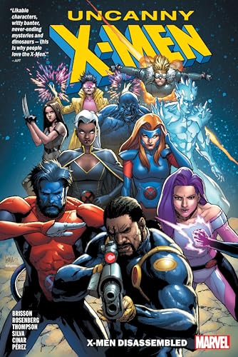 Uncanny X-Men Vol. 1: X-Men Disassembled Uncanny X-Men Vol. 1: X-Men Disassembled