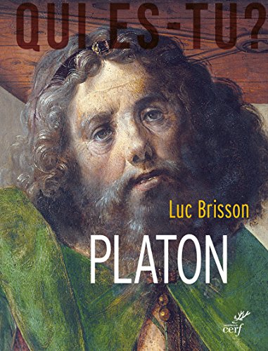 PLATON: L'écrivain qui inventa la philosophie von CERF