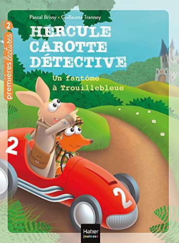 Hercule Carotte - Un fantôme à Trouillebleue CP/CE1 6/7 ans von HATIER JEUNESSE