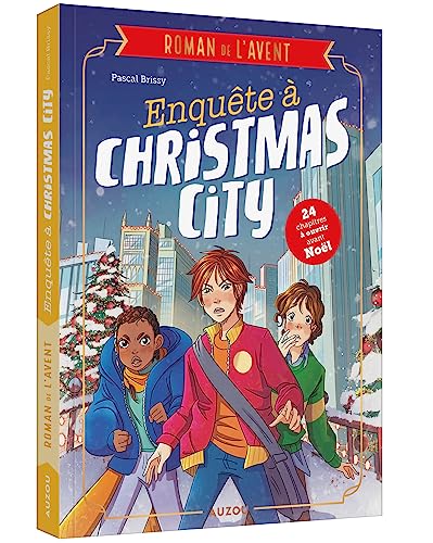 Mon roman de l'avent - Enquête à Christmas City von AUZOU