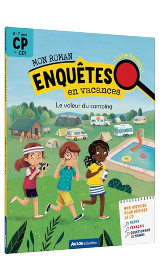 Mon roman - enquêtes CP - Le voleur du camping von AUZOU