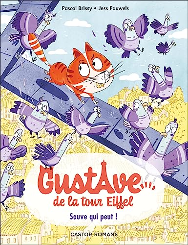 Gustave de la Tour Eiffel 2: Sauve qui peut !