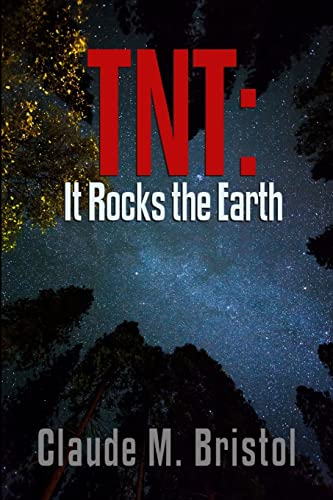 TNT: It Rocks the Earth