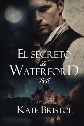 El secreto de Waterford Hall von Independently published