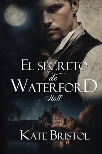 El secreto de Waterford Hall von Independently published