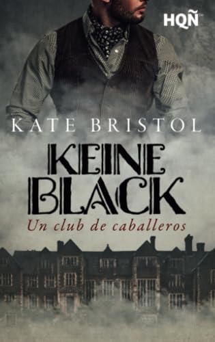 Keine Black. Un club de caballeros (HQÑ, Band 399) von HQÑ POD
