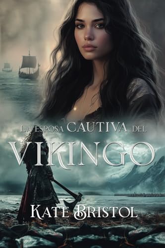 La esposa cautiva del vikingo von Independently published