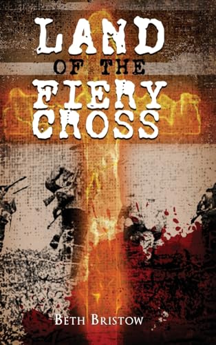 Land of the Fiery Cross von PageTurner Press and Media